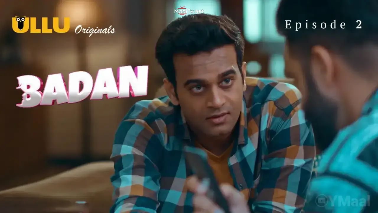 Badan Episode 2 (ULLU Web Series)