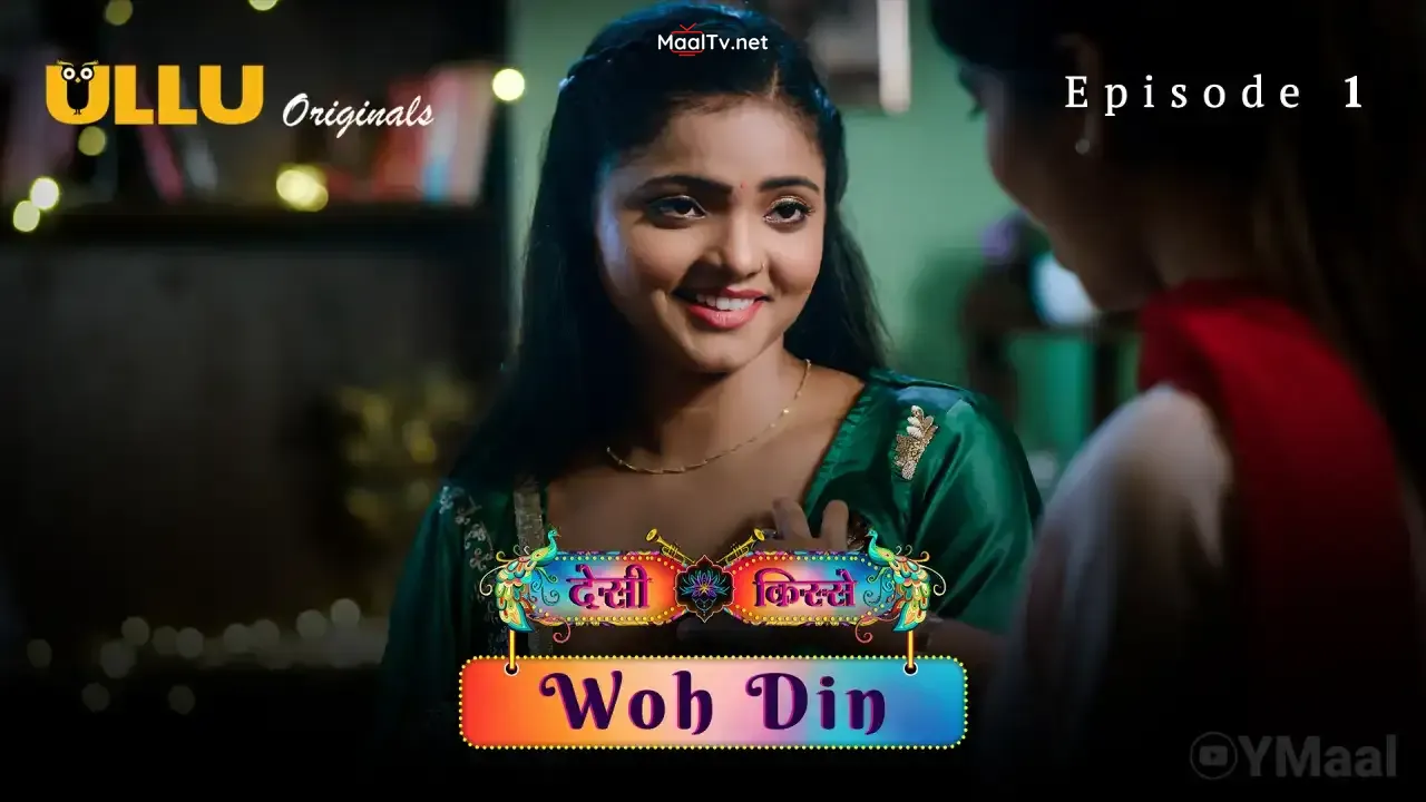 Desi Kisse Woh Din Episode 1 (ULLU Web Series)