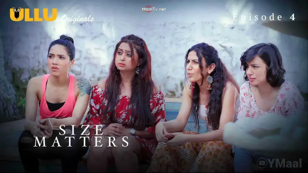 Size Matters Episode 4 (ULLU Web Series)