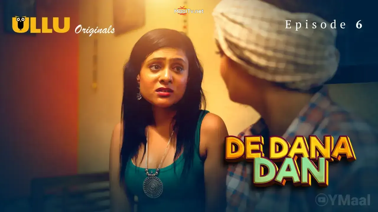De Dana Dan Episode 6 (ULLU Web Series)