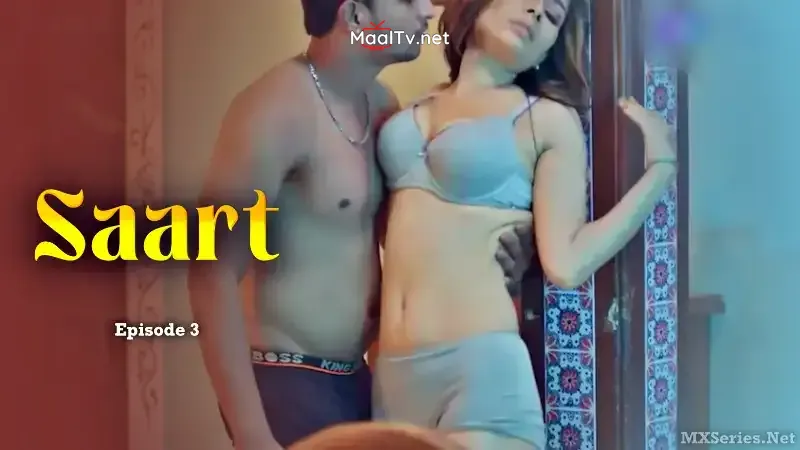 Saart Episode 3 (Digi Movieplex Web Series)