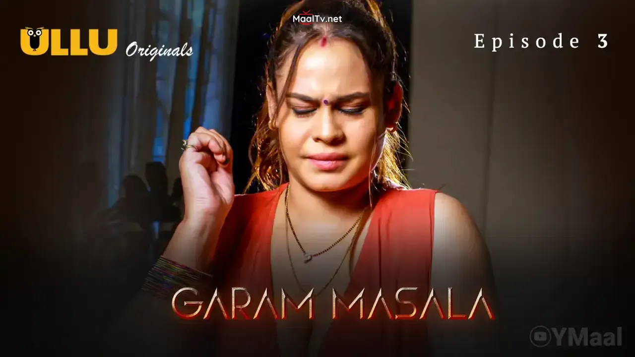 Garam Masala Episode 3 (ULLU Web Series)