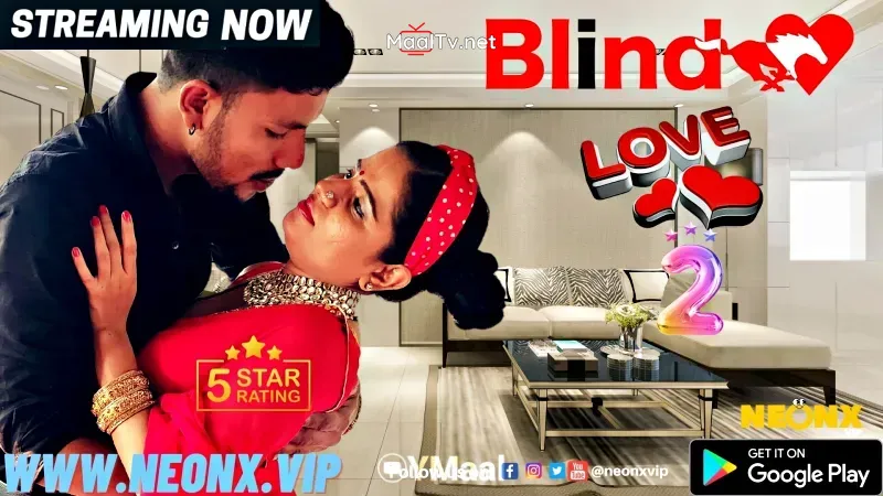 Blind Love 2 (NEONX Web Series)