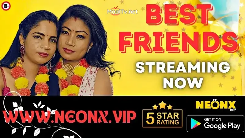 Best Friends (NEONX Web Series)