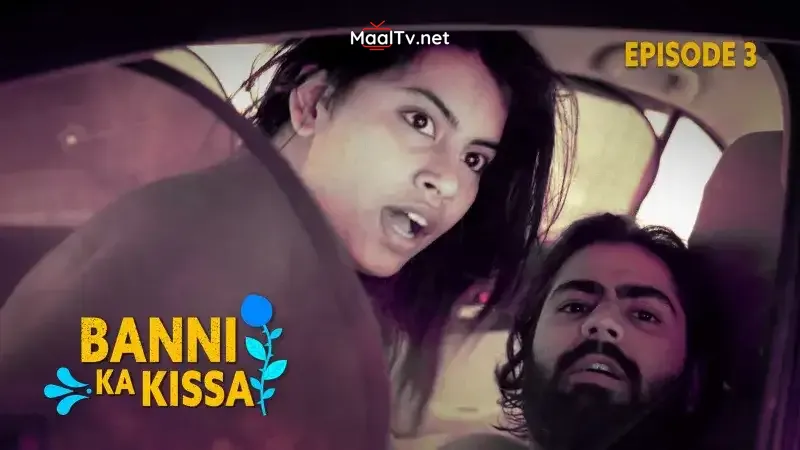 Banni Ka Kissaa Episode 3 (Kooku Web Series)