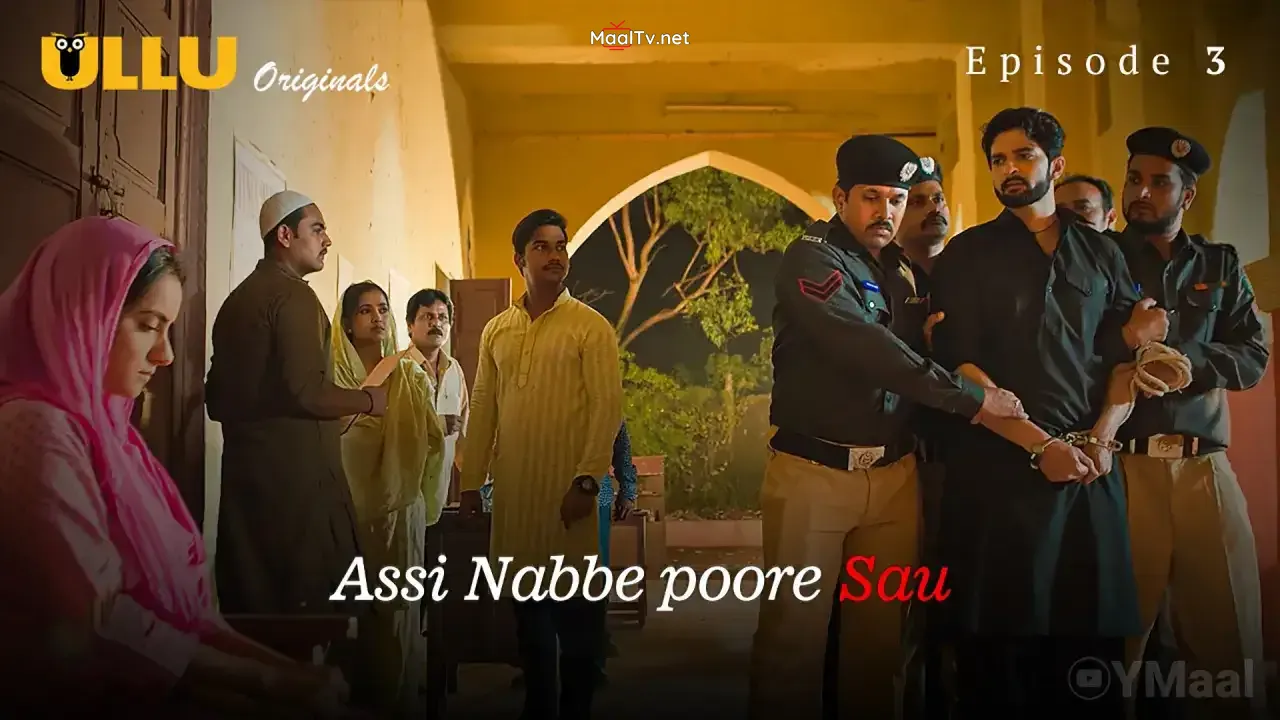 Assi Nabbe Poore Sau Episode 3 (ULLU Web Series)