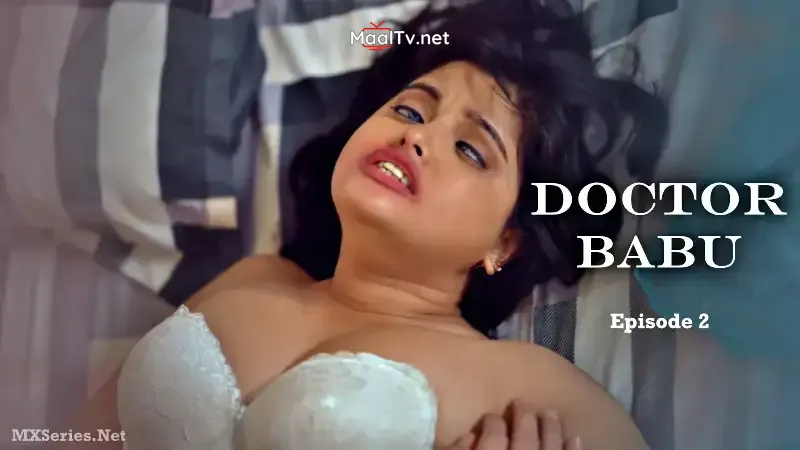 Doctor Babu Episode 2 (Foxx Prime Web Series)