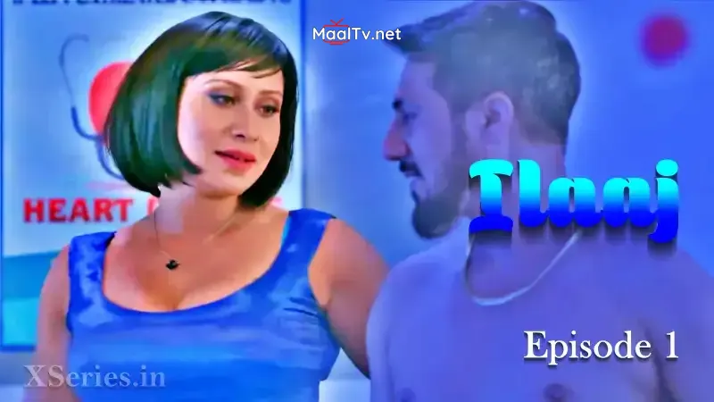 Ilaaj Episode 2 (Primeplay Web Series)