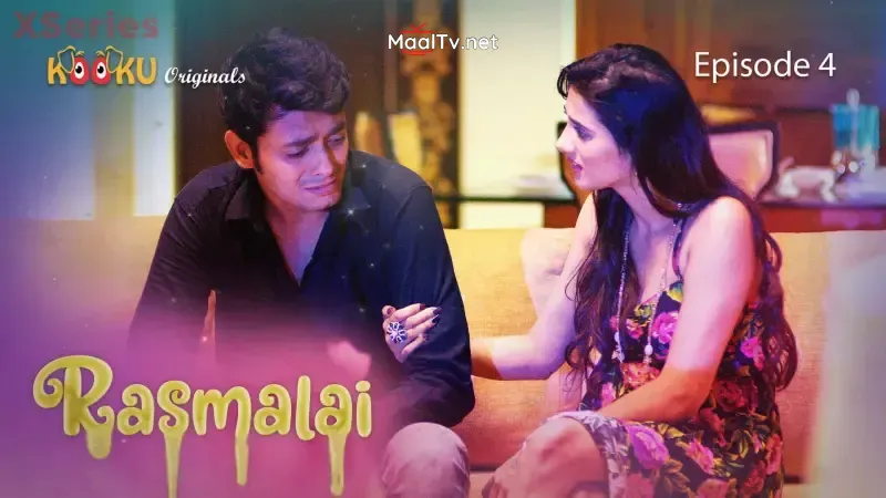 Rasmalai Episode 4 (Kooku Web Series)