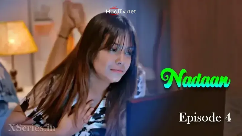 Nadaan Episode 4 (Primeplay Web Series)