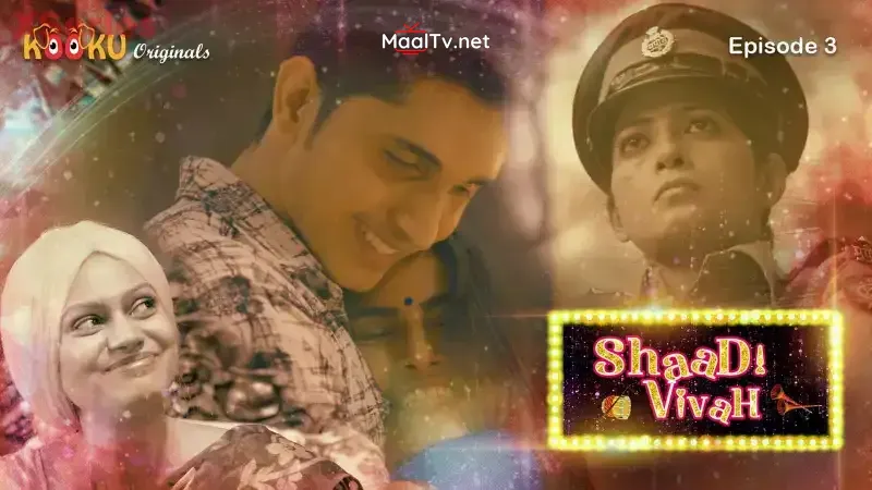 Shaadi Vivah Episode 3 (Kooku Web Series)