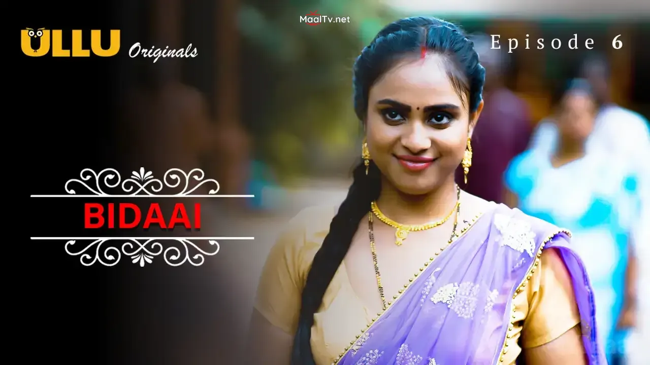 Bidaai Episode 6 (ULLU Web Series)