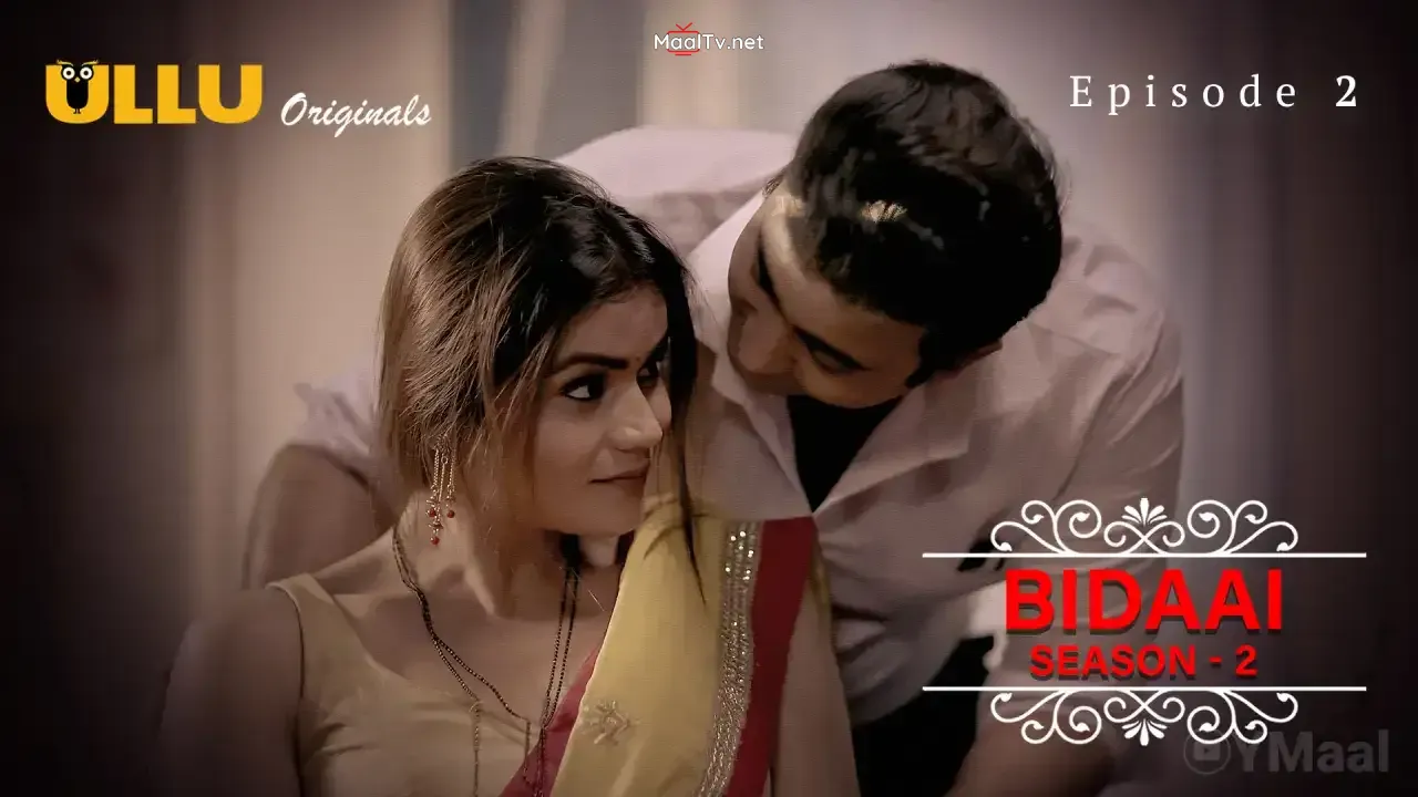 Bidaai 2 Episode 2 (ULLU Web Series)