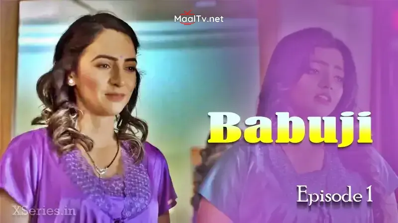 Babuji Episode 1 (Primeplay Web Series)