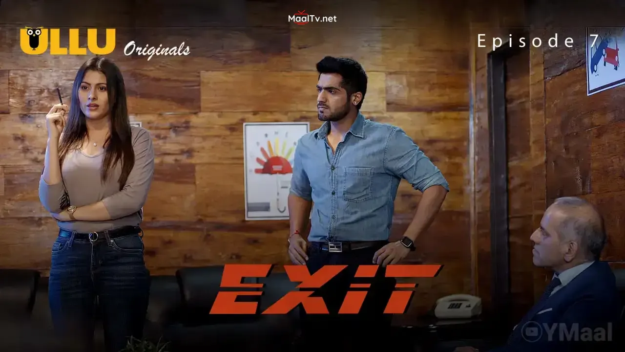 Exit Episode 7 (ULLU Web Series)
