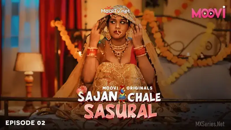 Sajan Chale Sasural Episode 2 (MOOVI Web Series)