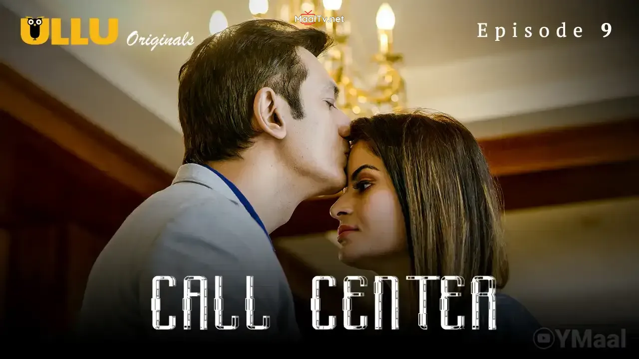 Call Center Episode 9 (ULLU Web Series)