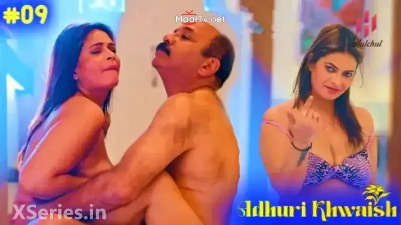 Adhuri Khwaish Episode 9 (Hulchul Web Series)