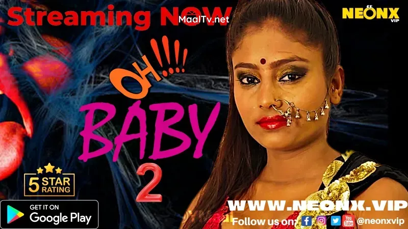 Ohhh Baby 2 (NEONX Web Series)