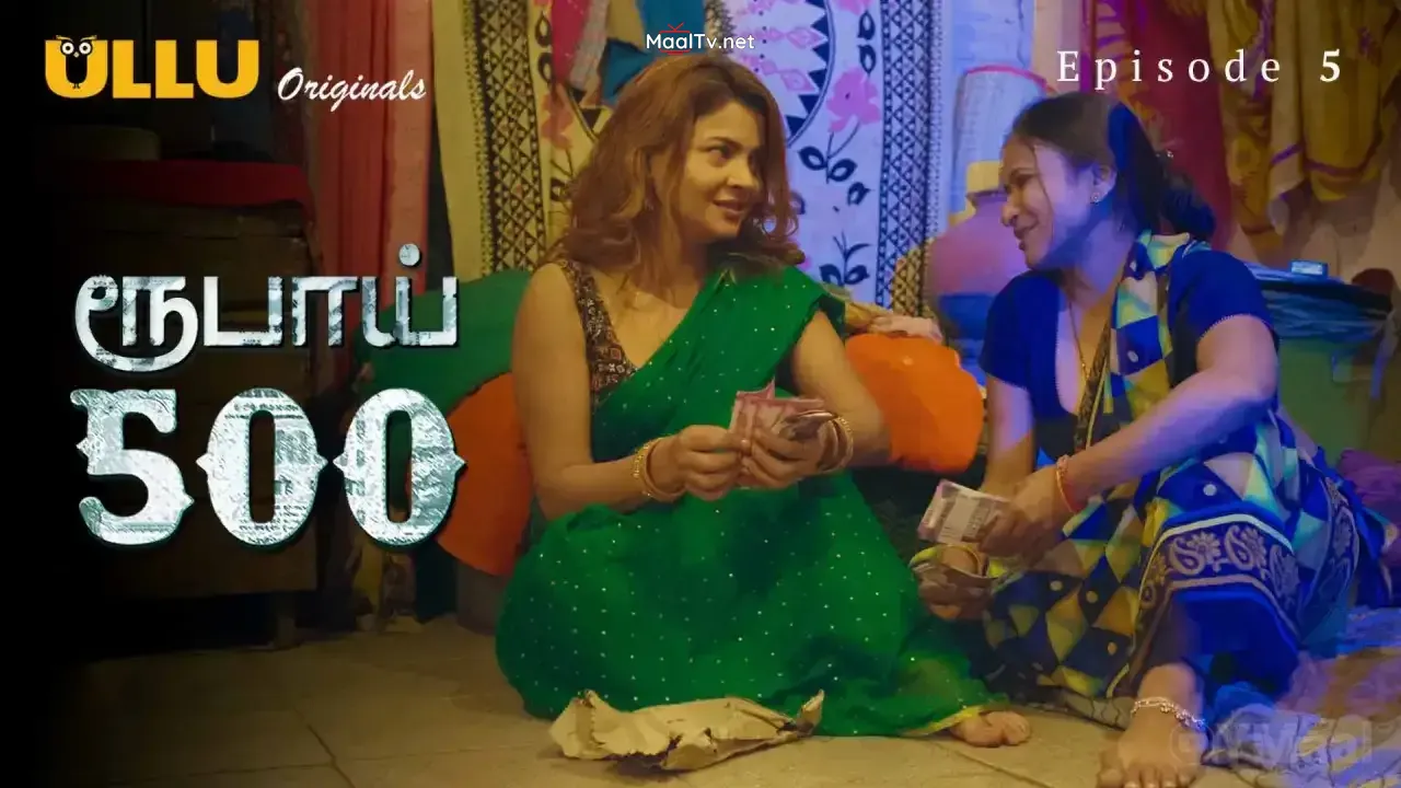 Rupay 500 Episode 5 (ULLU Web Series)