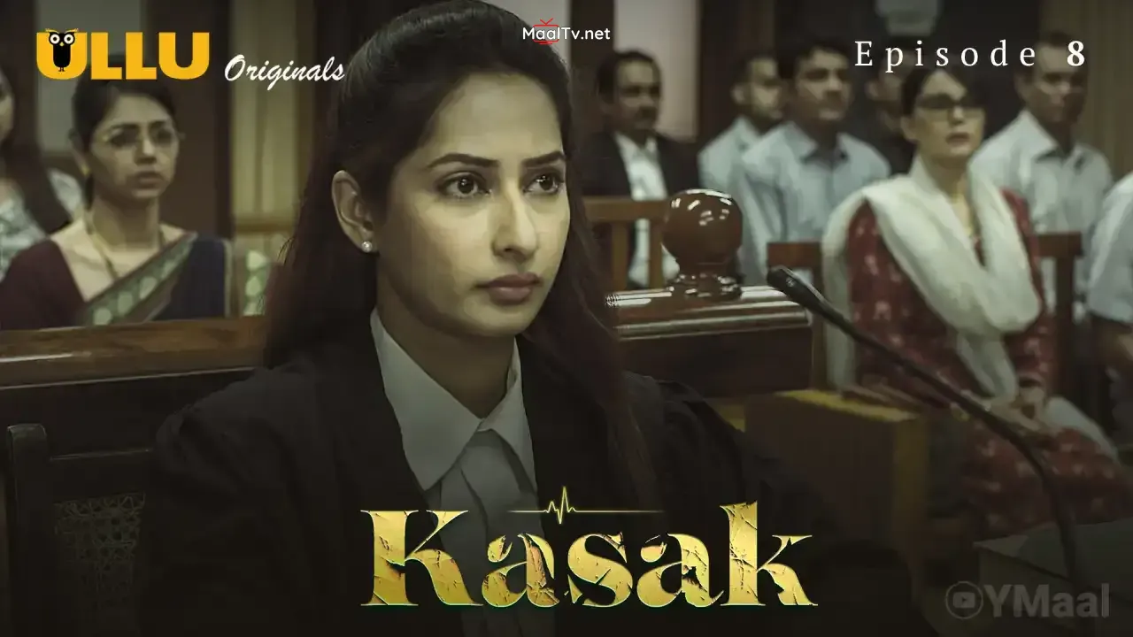 Kasak Episode 8 (ULLU Web Series)