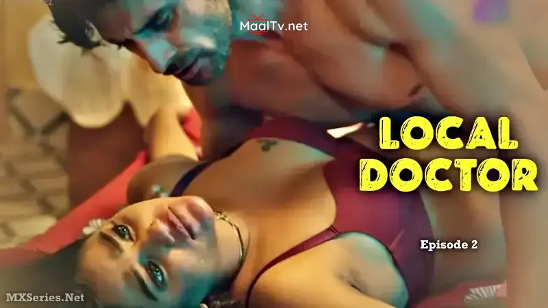 Local Doctor Episode 2 (Digi Movieplex Web Series)