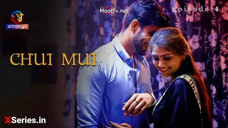 Chui Mui Episode 4 (Atrangii Web Series)