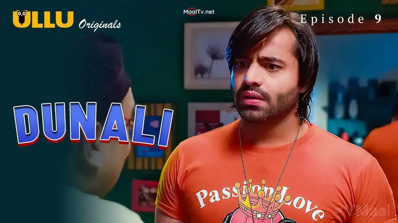 Dunali Episode 9 (ULLU Web Series)