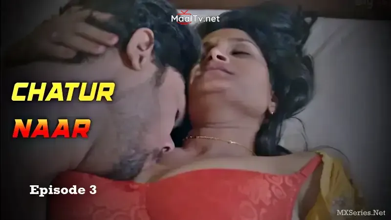 Chatur Naar Episode 3 (Big Movie Zoo Web Series)