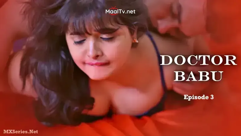 Doctor Babu Episode 3 (Foxx Prime Web Series)