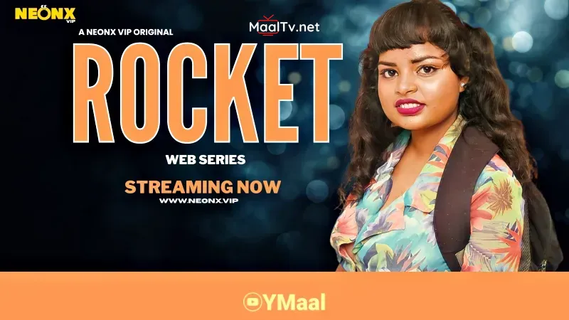 Rocket (NEONX Web Series)