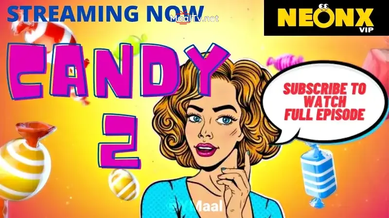 Candy 2 (NEONX Web Series)