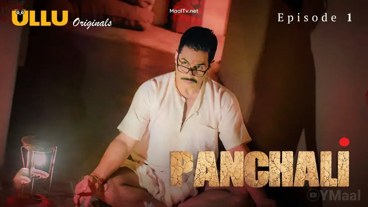 Panchali Episode 1 (ULLU Web Series)