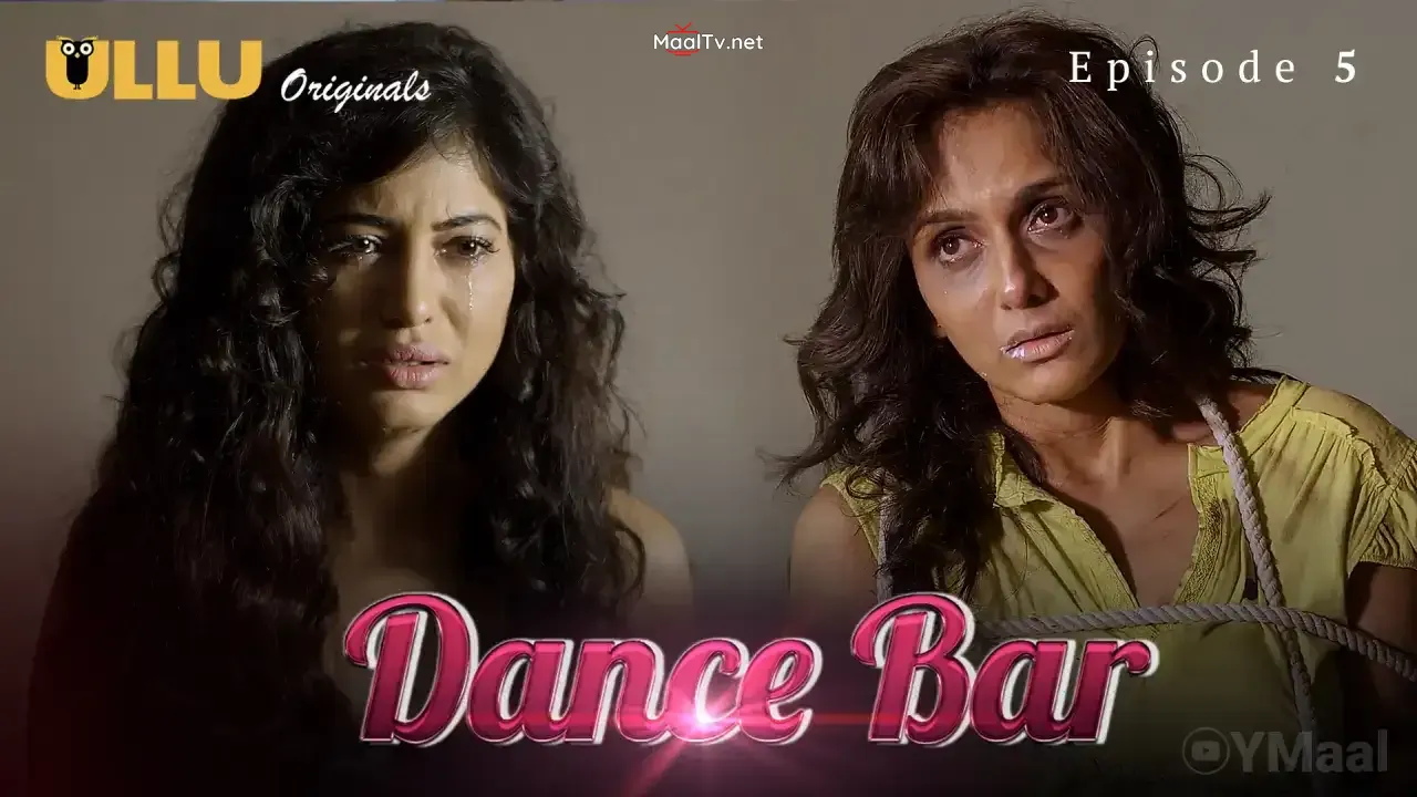 Dance Bar Episode 5 (ULLU Web Series)
