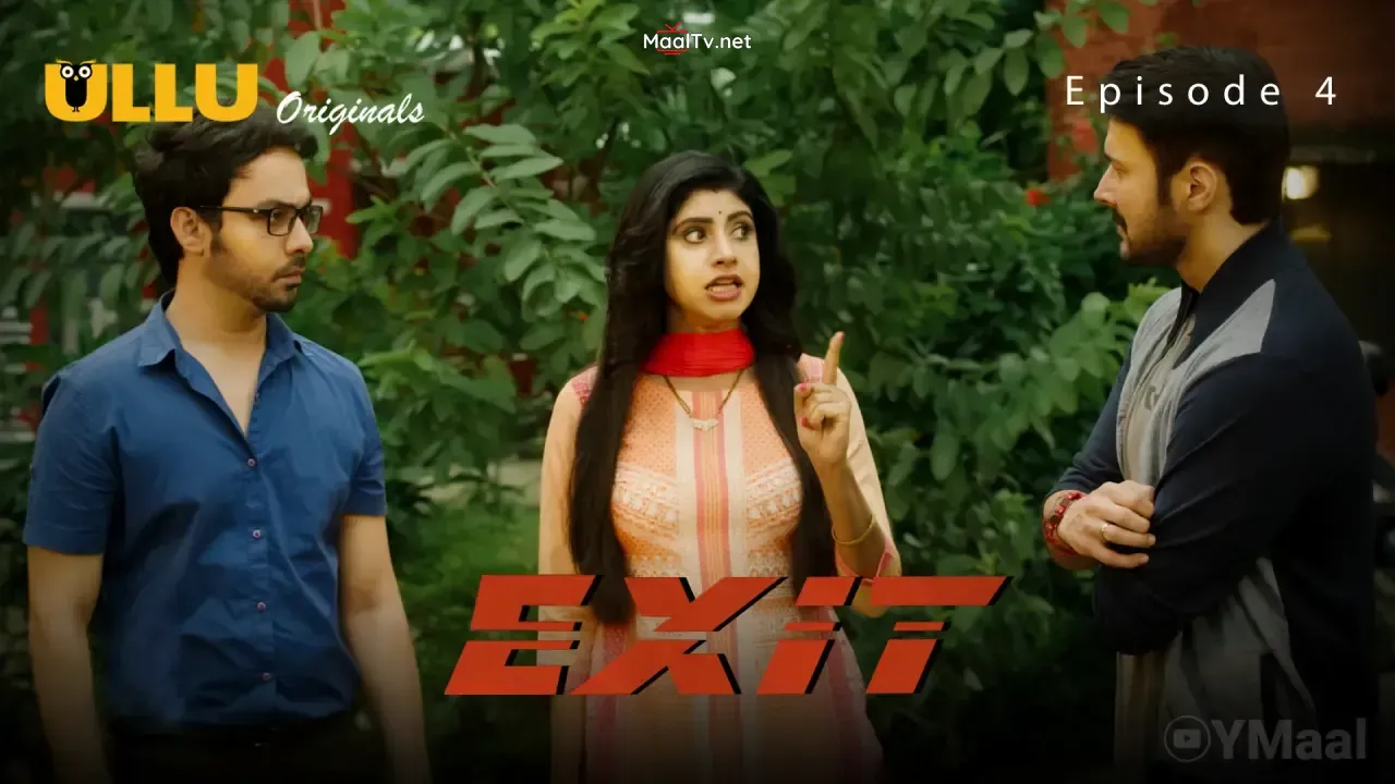 Exit Episode 4 (ULLU Web Series)