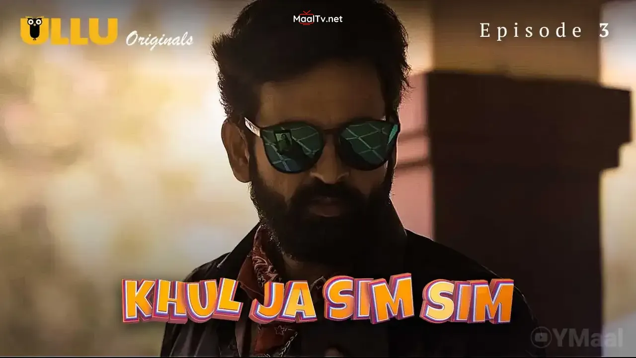 Khul Ja Sim Sim Episode 3 (ULLU Web Series)