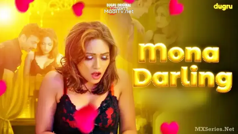 Mona Darling (Dugru Web Series)