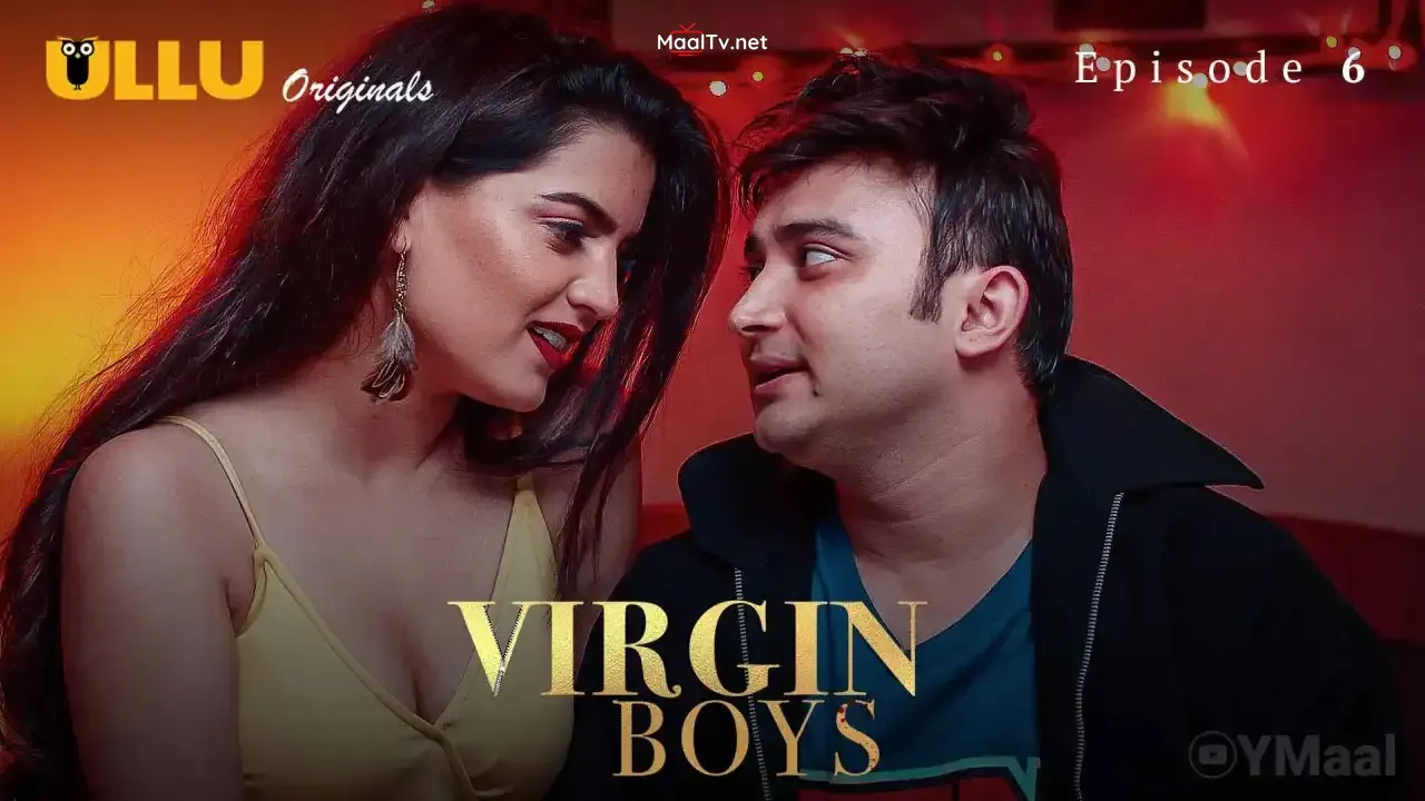 Virgin Boys Episode 6 (ULLU Web Series)