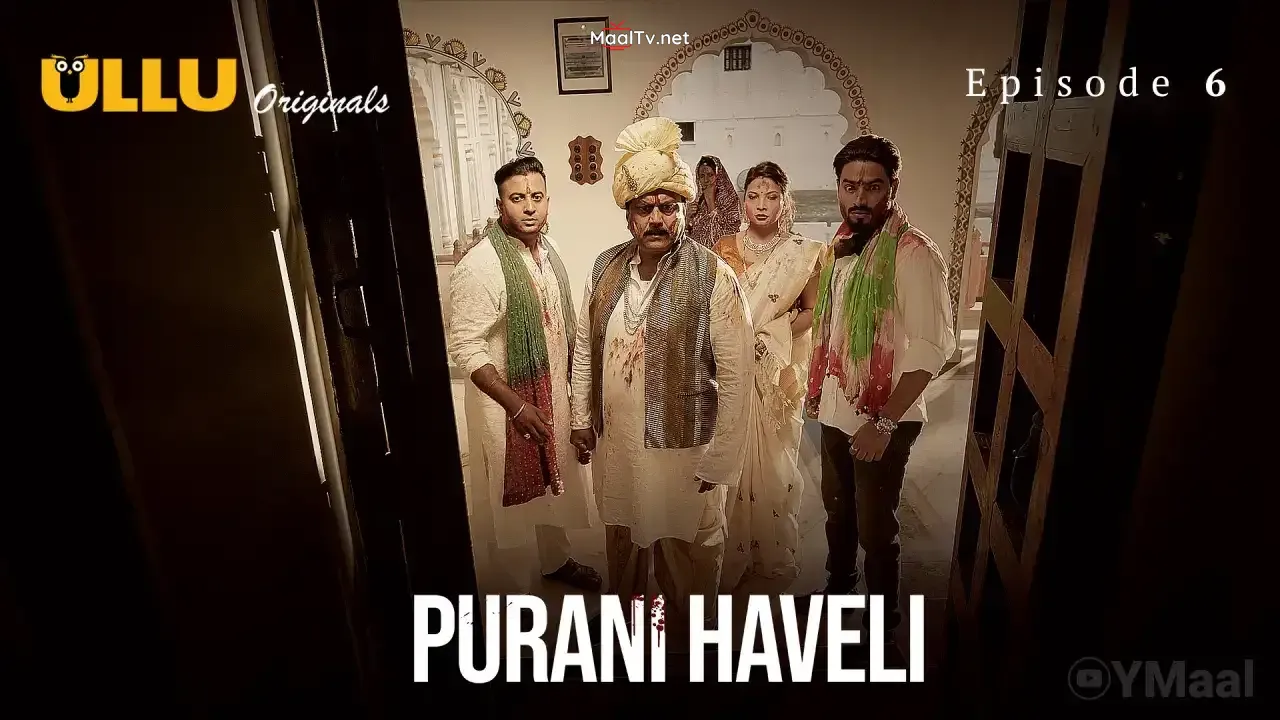 Purani Haveli Episode 6 (ULLU Web Series)