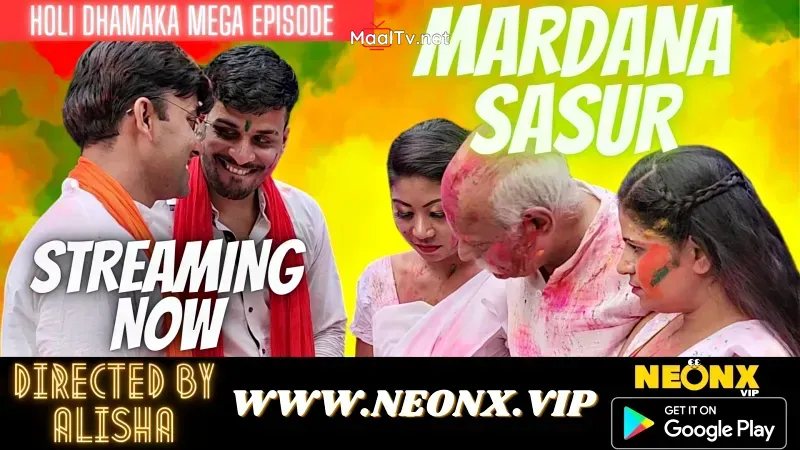 Mardana Sasur 1 (NEONX Web Series)