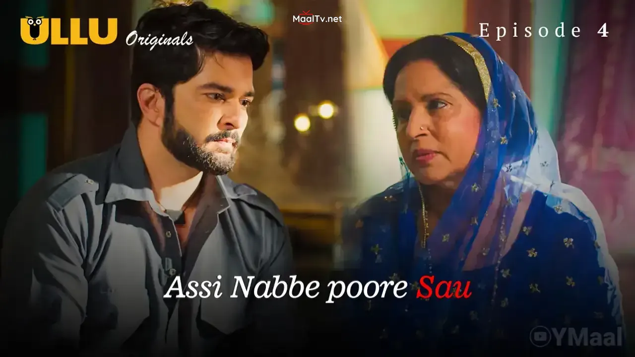 Assi Nabbe Poore Sau Episode 4 (ULLU Web Series)