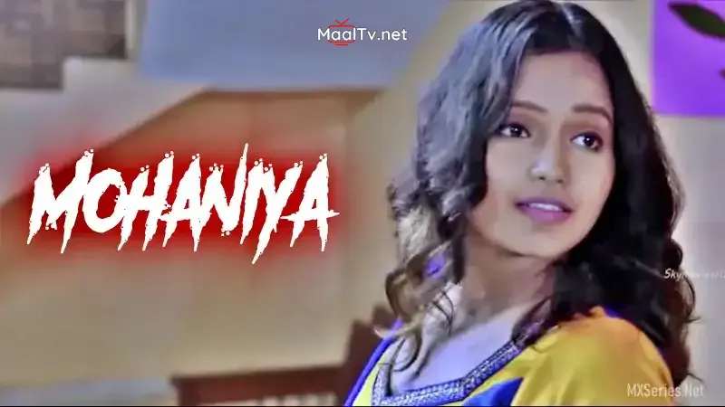 Mohaniya (Boom Movies Web Series)