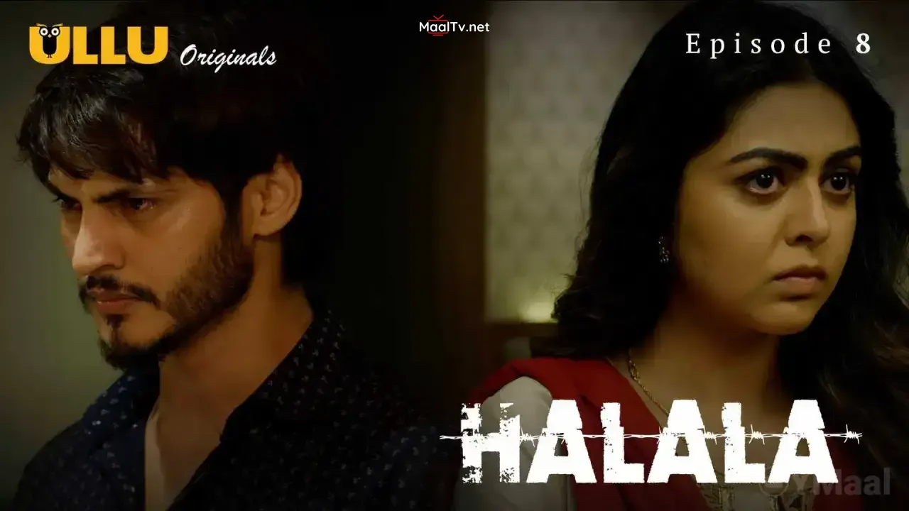 Halala Episode 8 (ULLU Web Series)