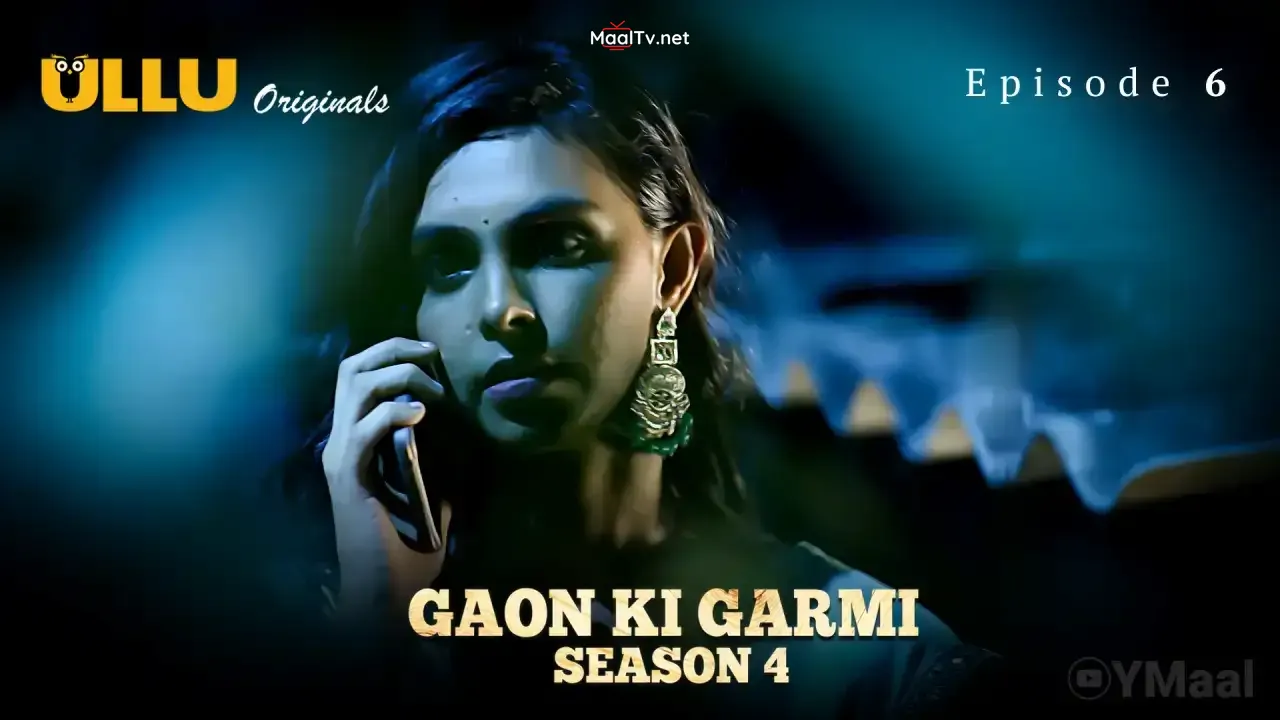 Gaon Ki Garmi 4 Episode 6 (ULLU Web Series)