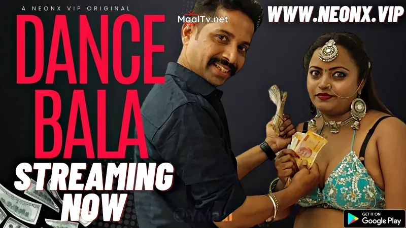 Dance Bala (NEONX Web Series)