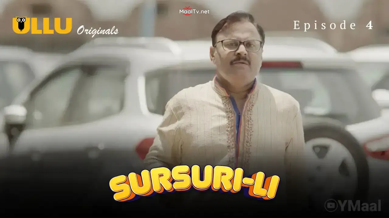 Sursuri Li Episode 4 (ULLU Web Series)