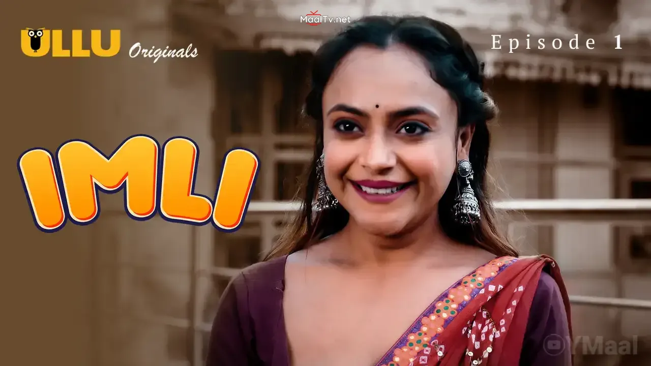 Imli Episode 1 (ULLU Web Series)