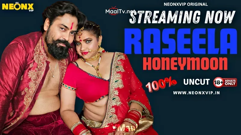 Raseela Honeymoon (NEONX Web Series)