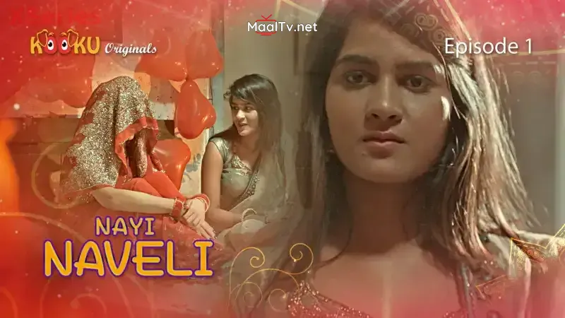 Nayi Naveli Episode 1 (Kooku Web Series)