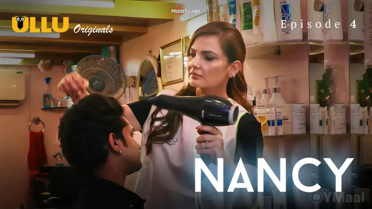 Nancy Episode 4 (ULLU Web Series)